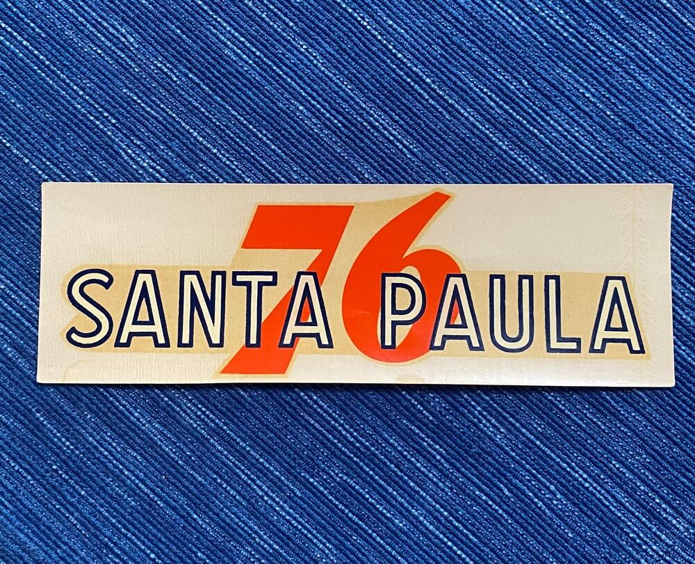 VTG Union 76 Oil Santa Paula California Decal Label Gas Station Travel Souvenir